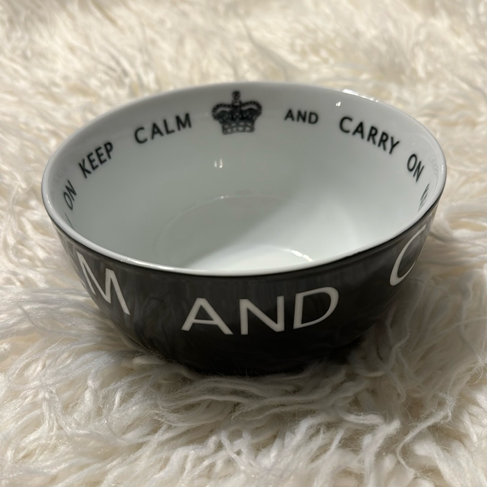 Keep Calm and Carry On 👑 Inspirational Bowl